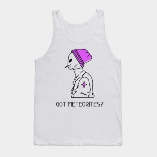 Meteorite Collector Got Meteorites? Meteorite Tank Top